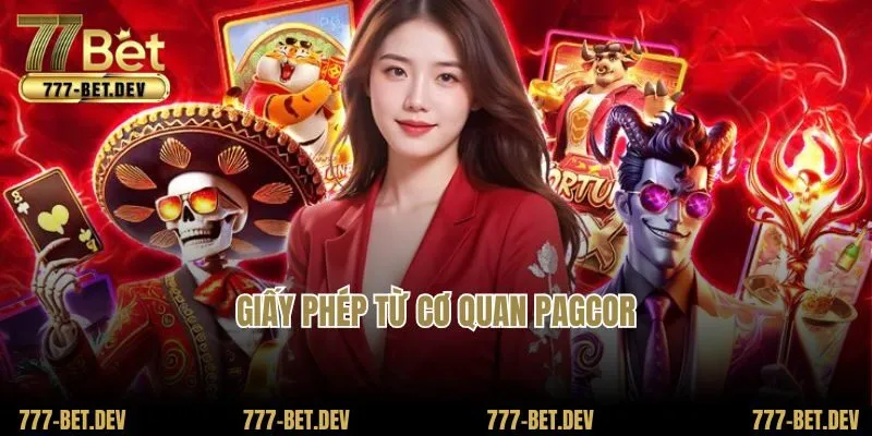 Giấy phép từ cơ quan PAGCOR